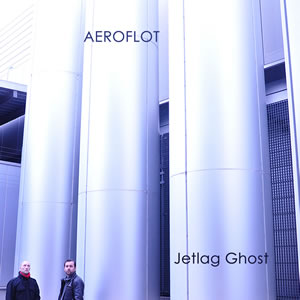 AEROFLOT Jetlag Ghost