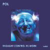 POL thought control rework hu020